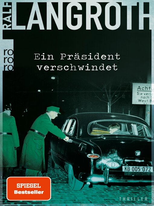 Title details for Ein Präsident verschwindet by Ralf Langroth - Available
